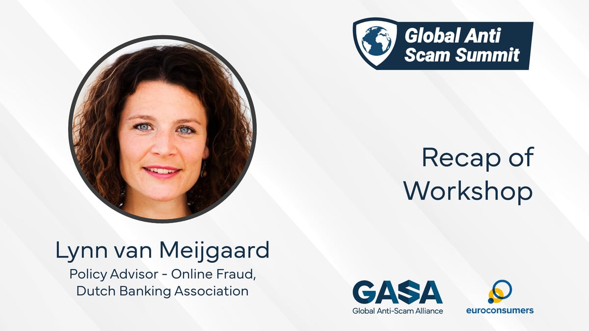 Summarizing the Findings of Identifying Best Practices in Detection & Intervention - Global Anti-Scam Summit Europe 2024