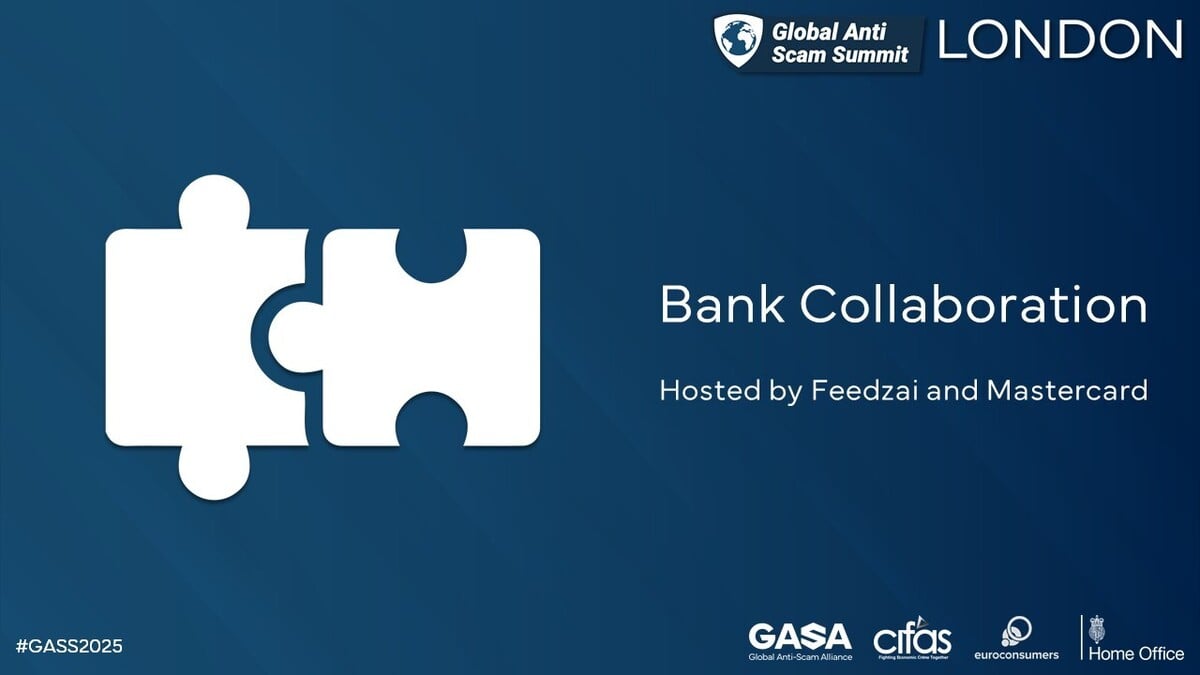 Bank Collaboration: Preventing Scams Through Collective Action | Global Anti-Scam Summit London 2025