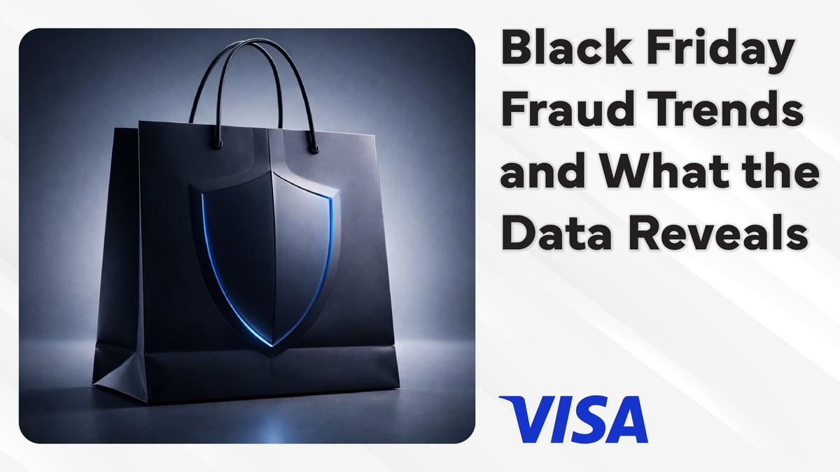 What Visa’s Black Friday Data Shows About Fraud Trends and Protection