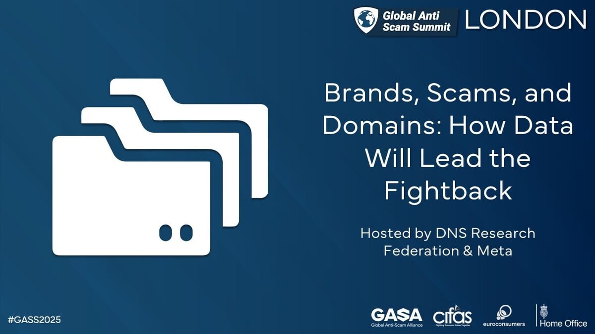 Brands, Scams, and Domains – How Data Drives Defence | Global Anti-Scam Summit London 2025