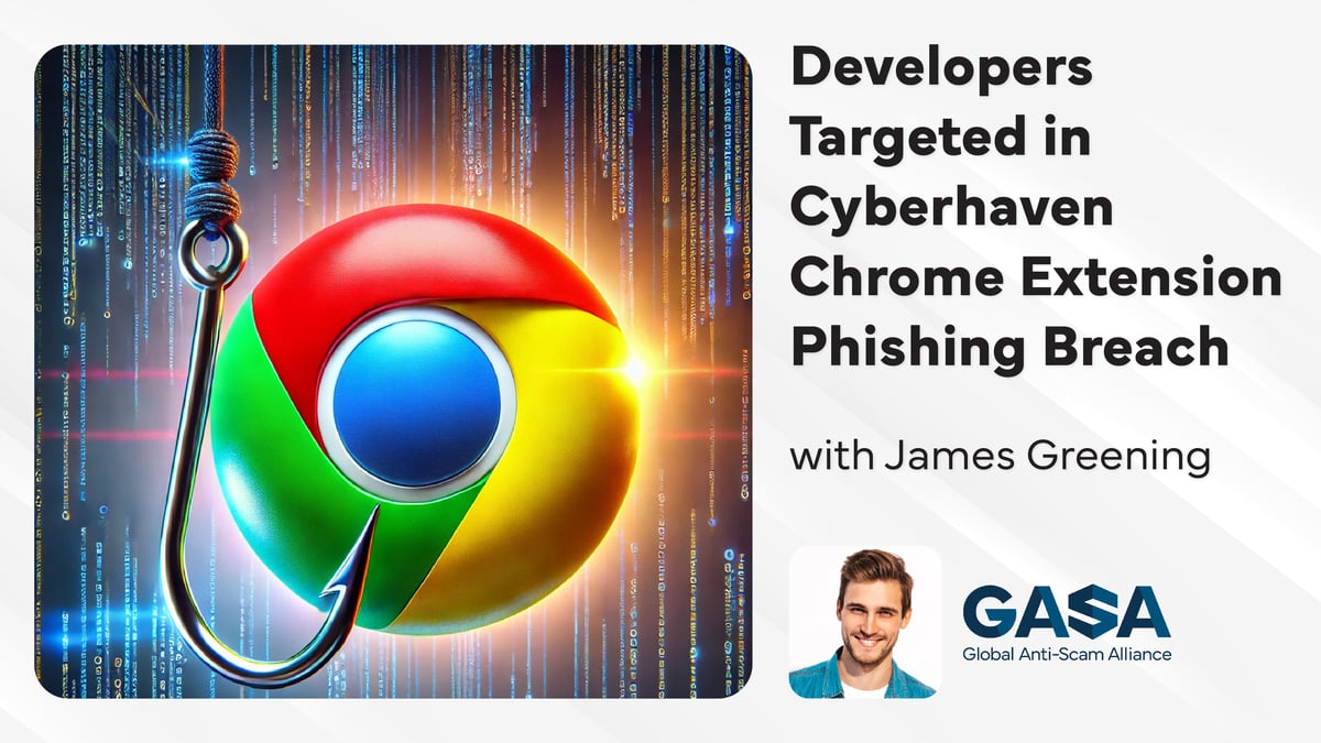 Cyberhaven and the Chrome Extension Breach: Lessons from a Sophisticated Phishing Attack