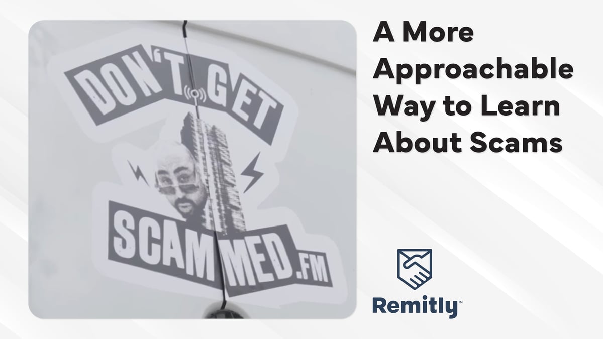 How Remitly Is Using Humor to Talk About Financial Safety