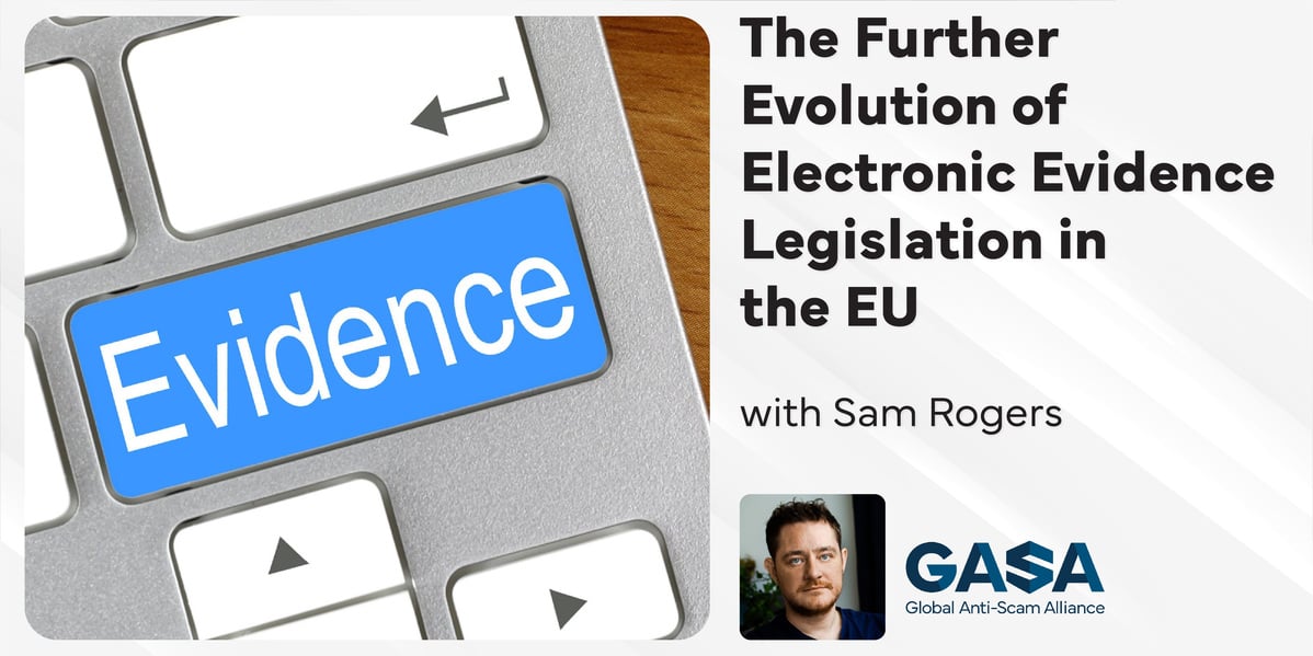 The Further Evolution of Electronic Evidence Legislation in the EU