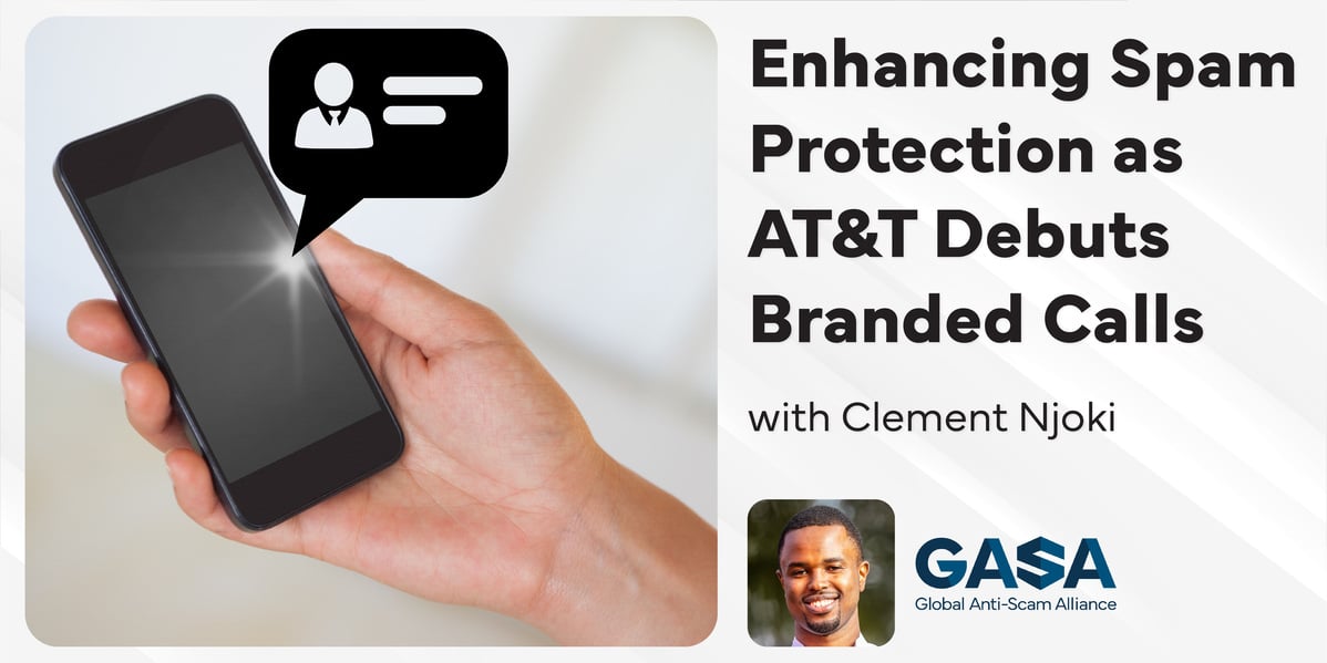 Enhancing Spam Protection as AT&T Debuts Branded Calls