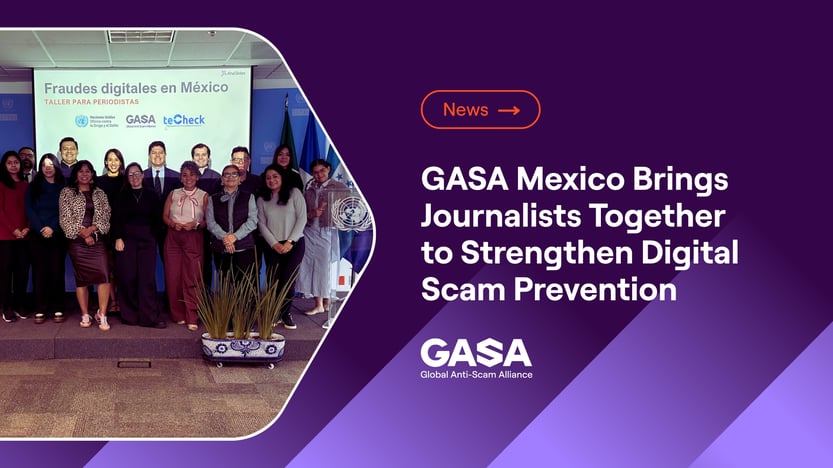 GASA Mexico Brings Journalists Together to Strengthen Digital Scam Prevention