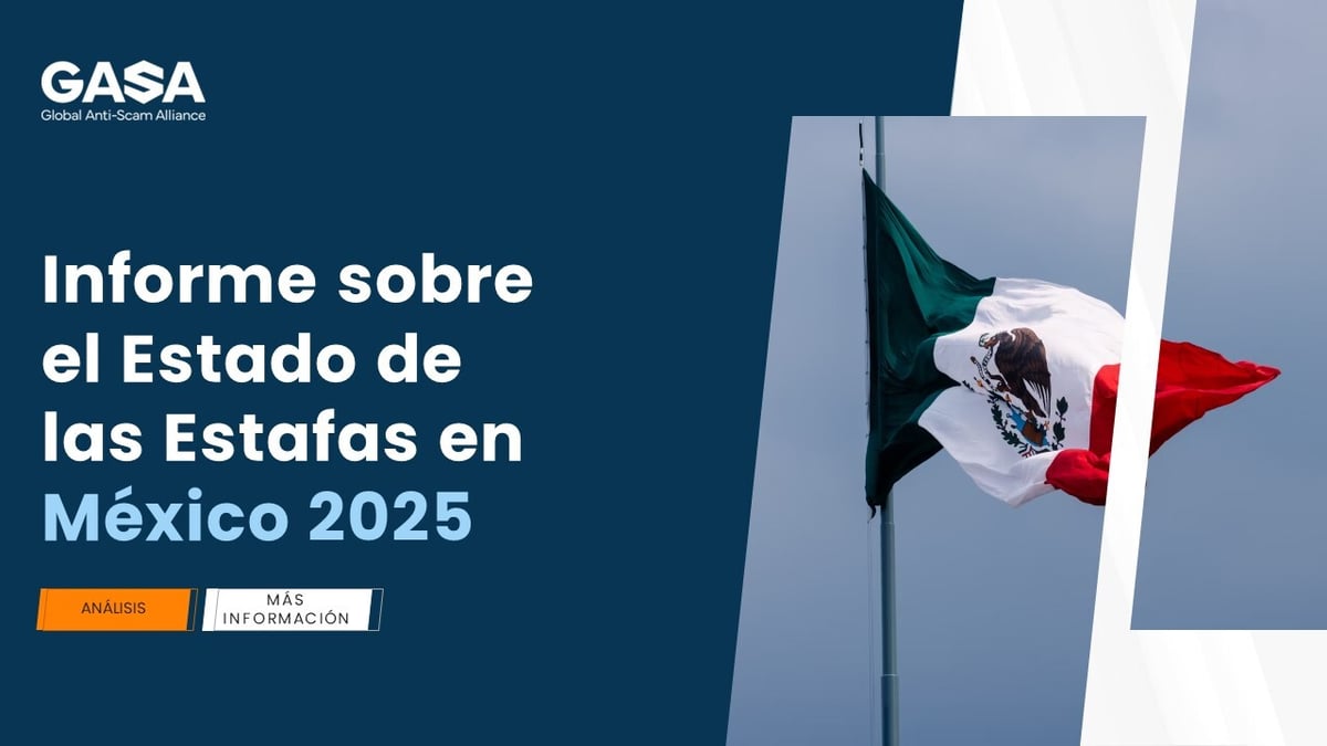 Informe sobre el Estado de las Estafas en México - 2025