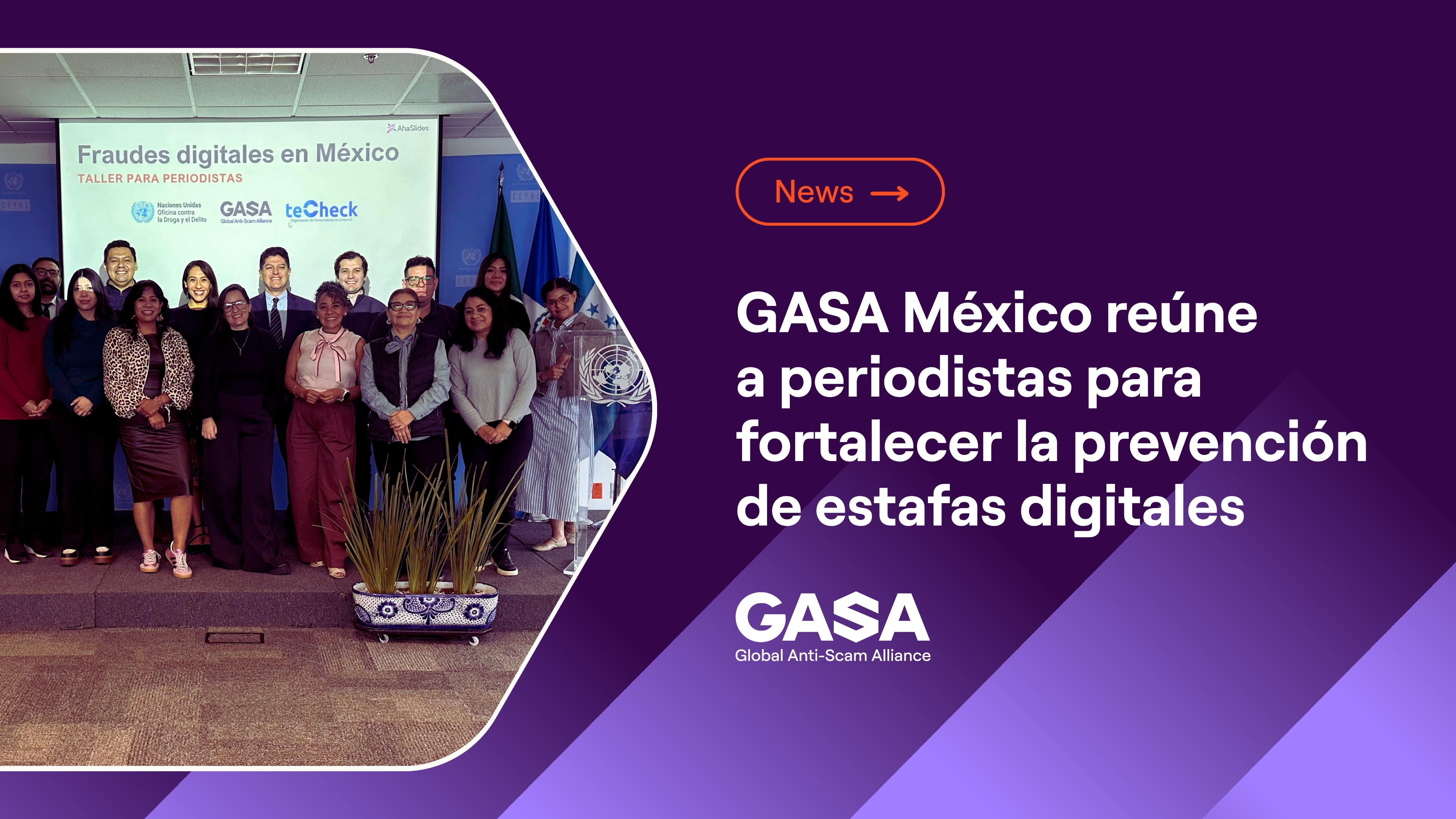 GASA México reúne a periodistas para fortalecer la prevención de estafas digitales