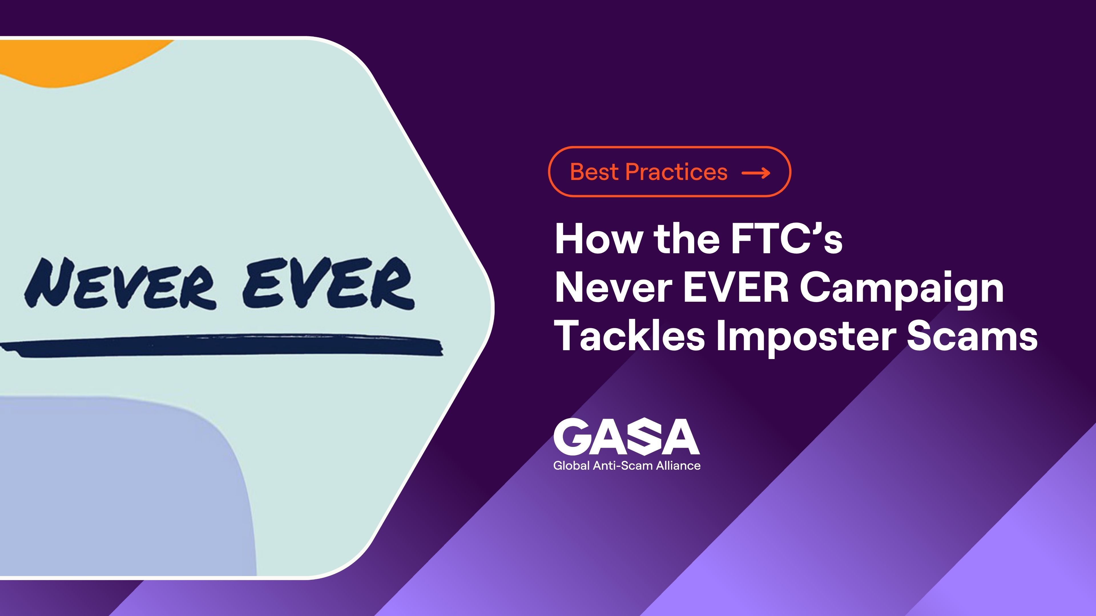 FTC’s Never EVER Campaign Helps Prevent Elder Financial Abuse With Simple, Specific Scam Warnings